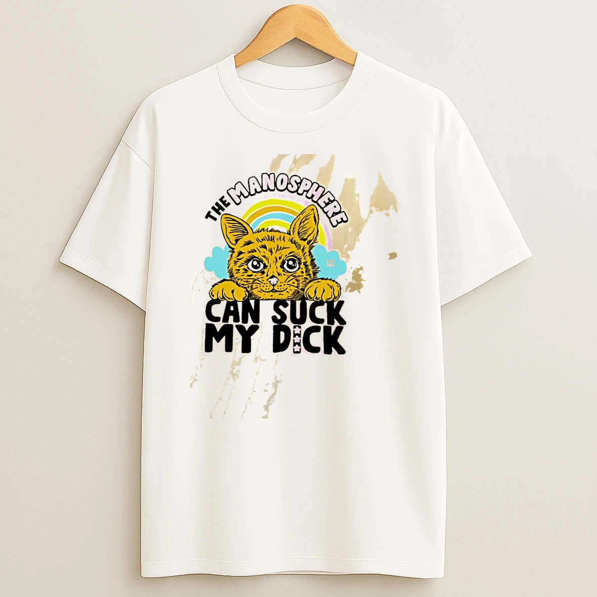 The Manosphere Boss Dog Can Suck My Dick Cat Rainbow Shirts