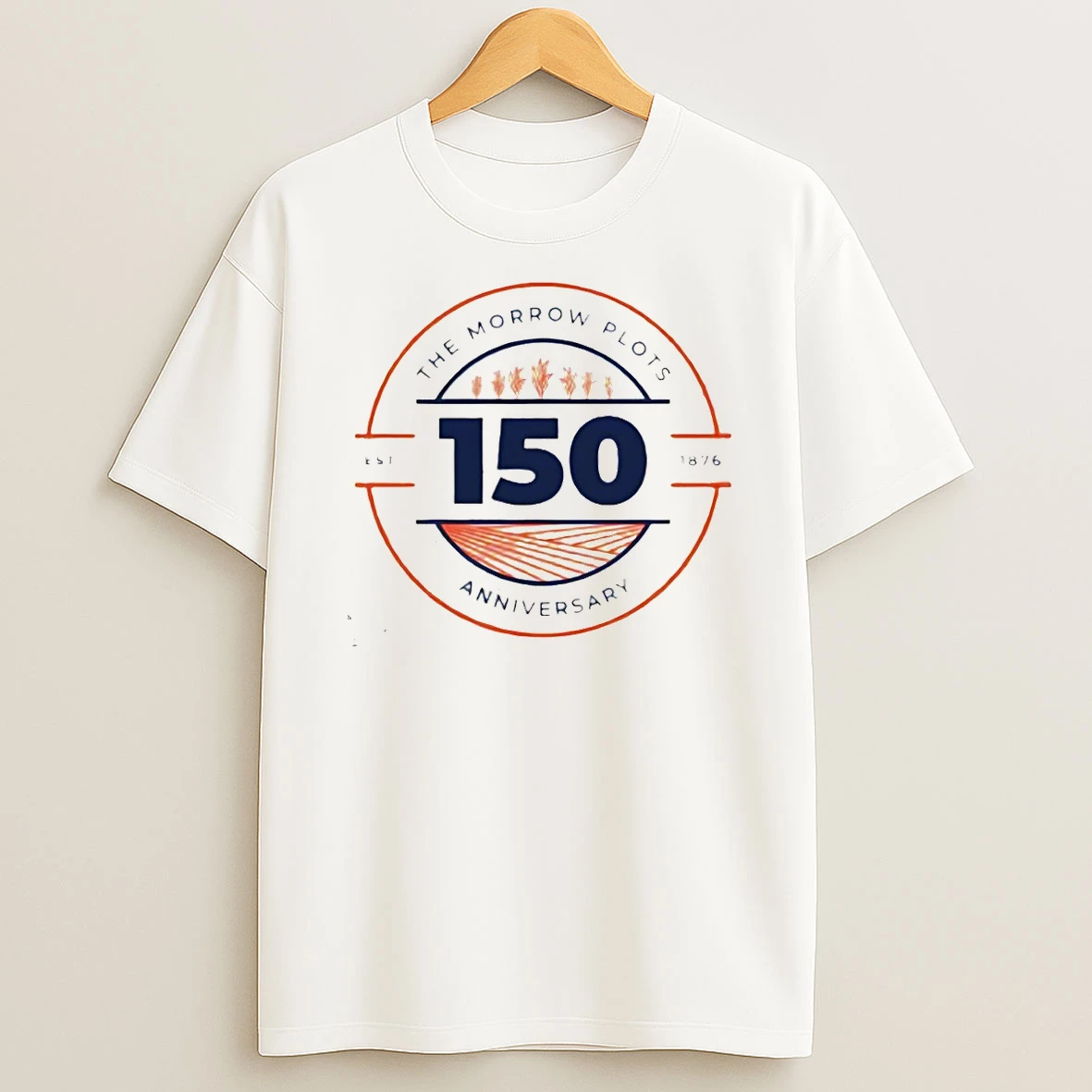 The Morrow Plots Illinois Urbana Champaign 150 Anniversary Est 1876 Shirts