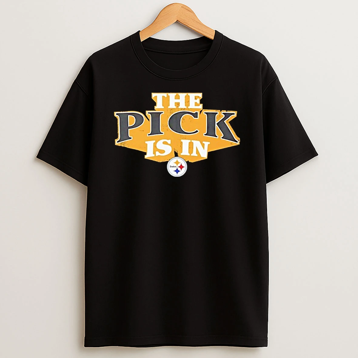 The Pick Is In Pittsburgh Steelers 2026 Shirts