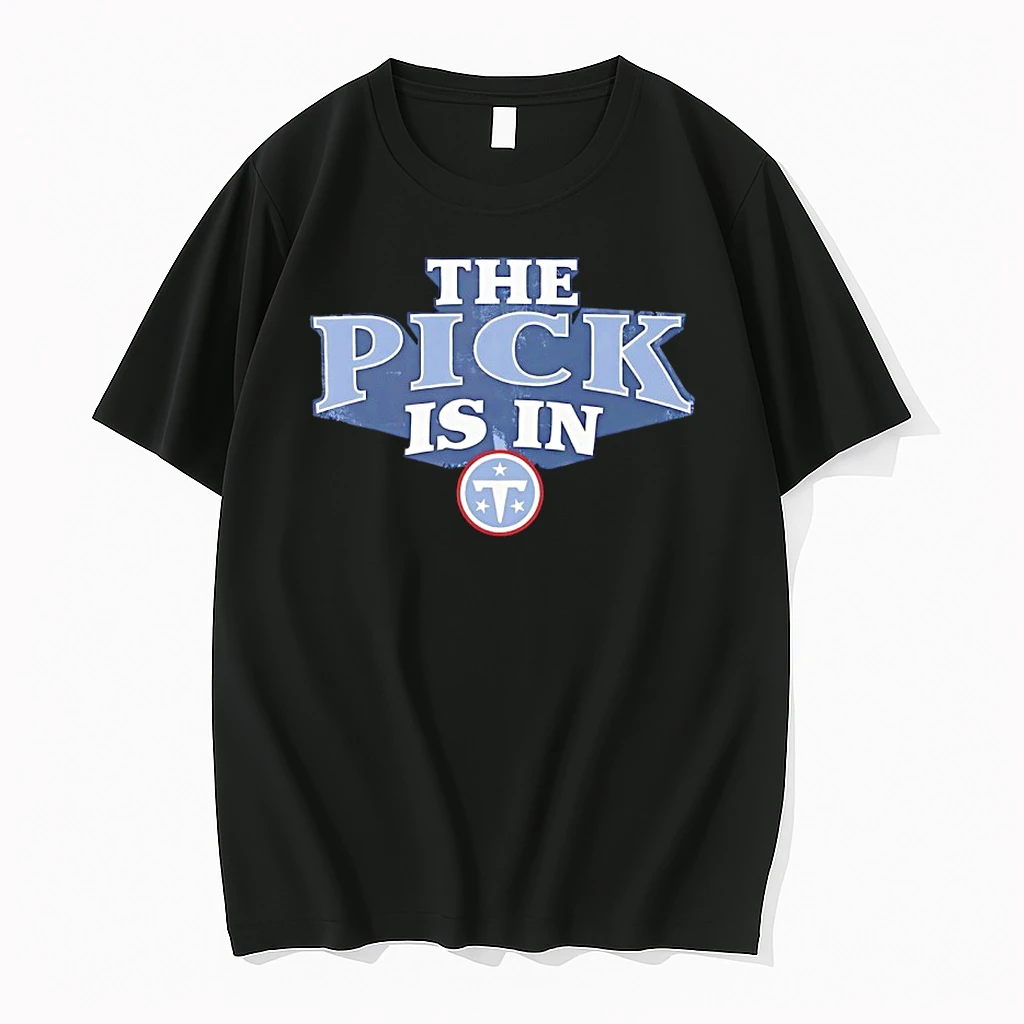 The Pick Is In Tennessee Titans 2026 Shirts
