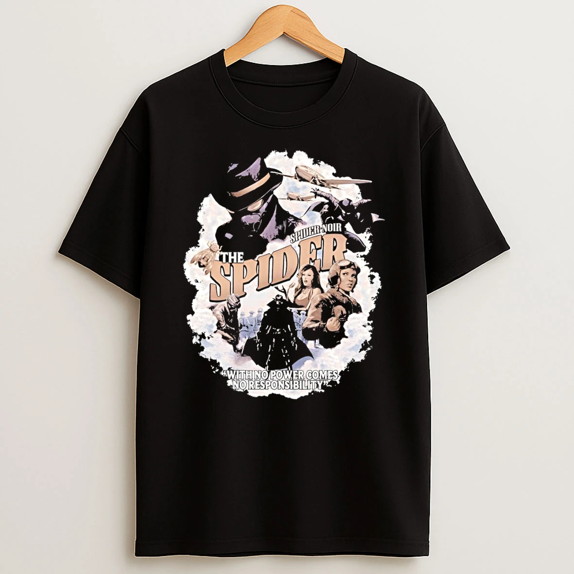 The Spider Noir With Power Comes No Responsibility Shirts