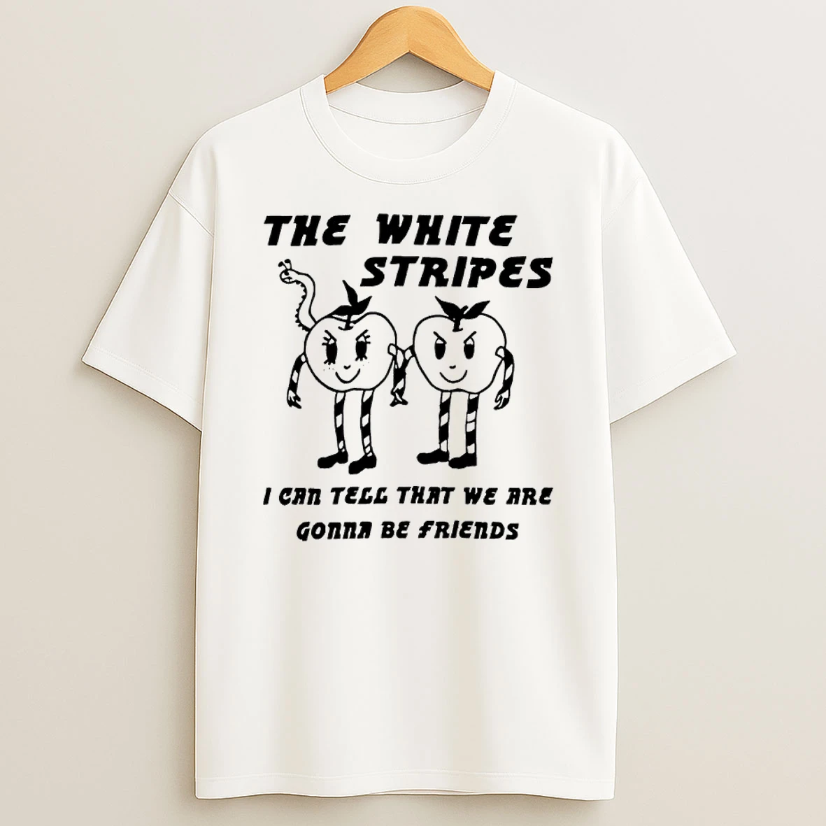 The White Stripes I Can Tell That We Are Gonna Be Friends Shirts