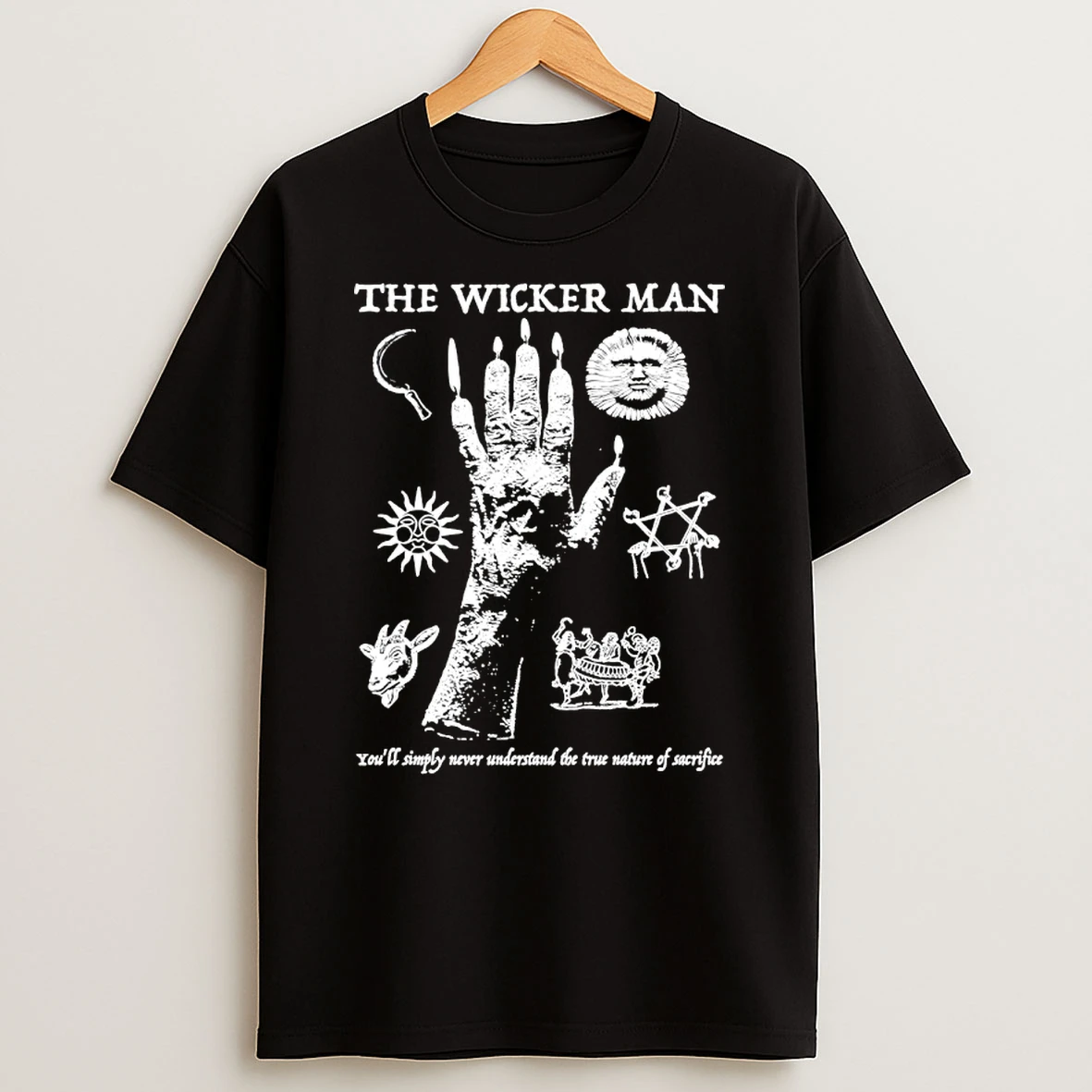 The Wicker Man 1973 Youll Simply Never Understand The True Nature Of Sacrifice Shirts