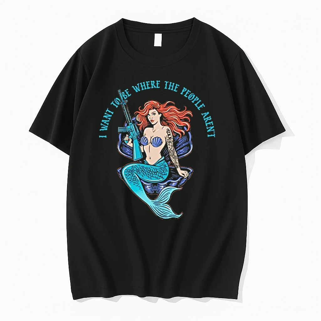 The Mermaid With Gun I Want To Be Where The People Arent Graphic Shirts