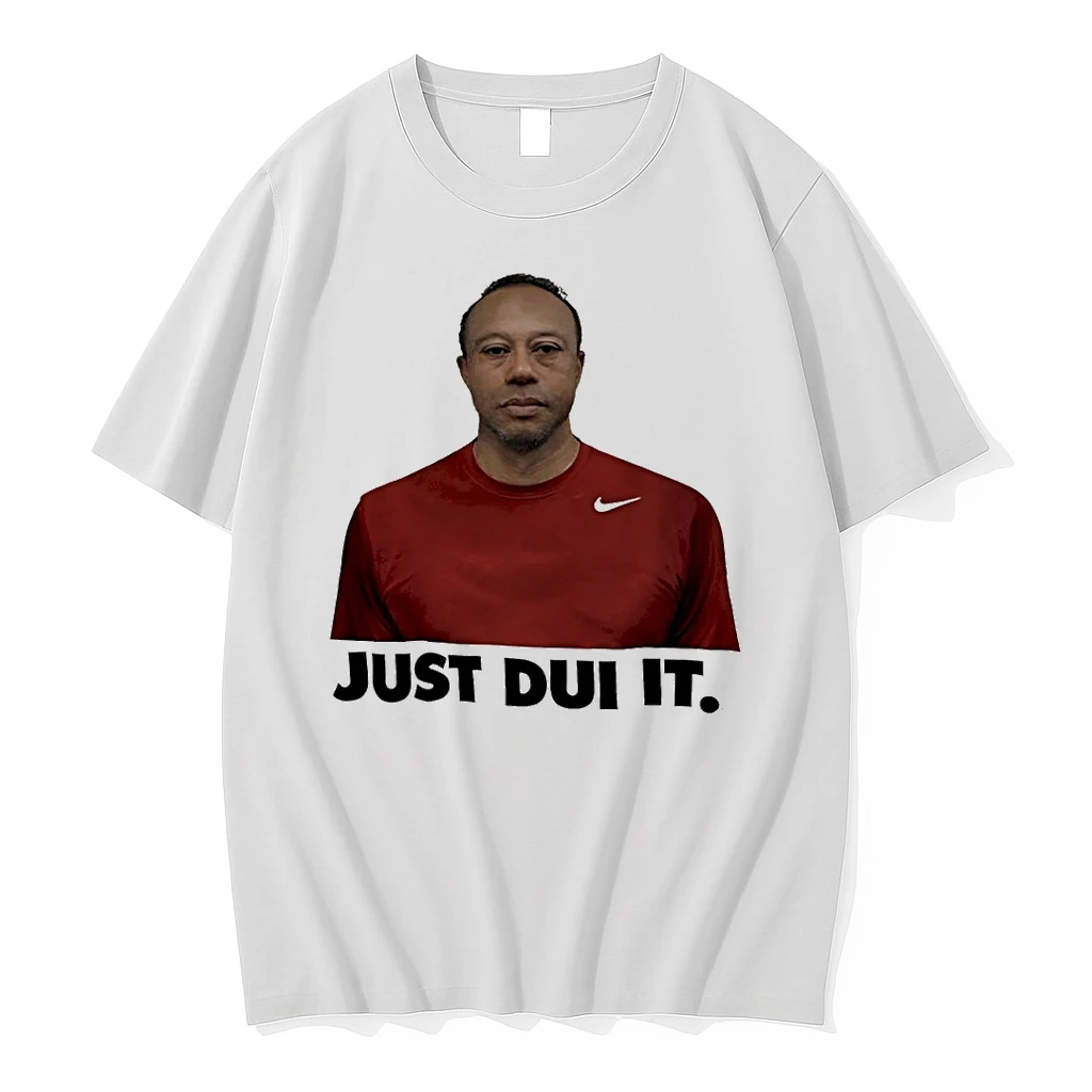 Tiger Woods Just Dui It Nike Logo Parody Shirts