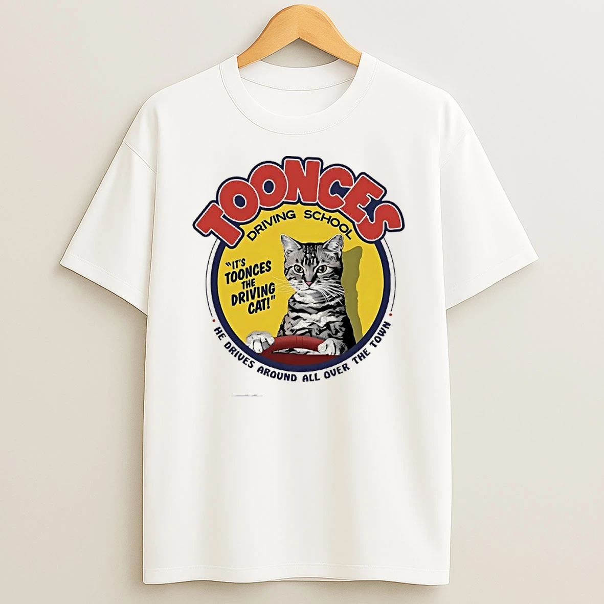 Toonces Driving School He Drives Around All Over The Town Cat Shirts