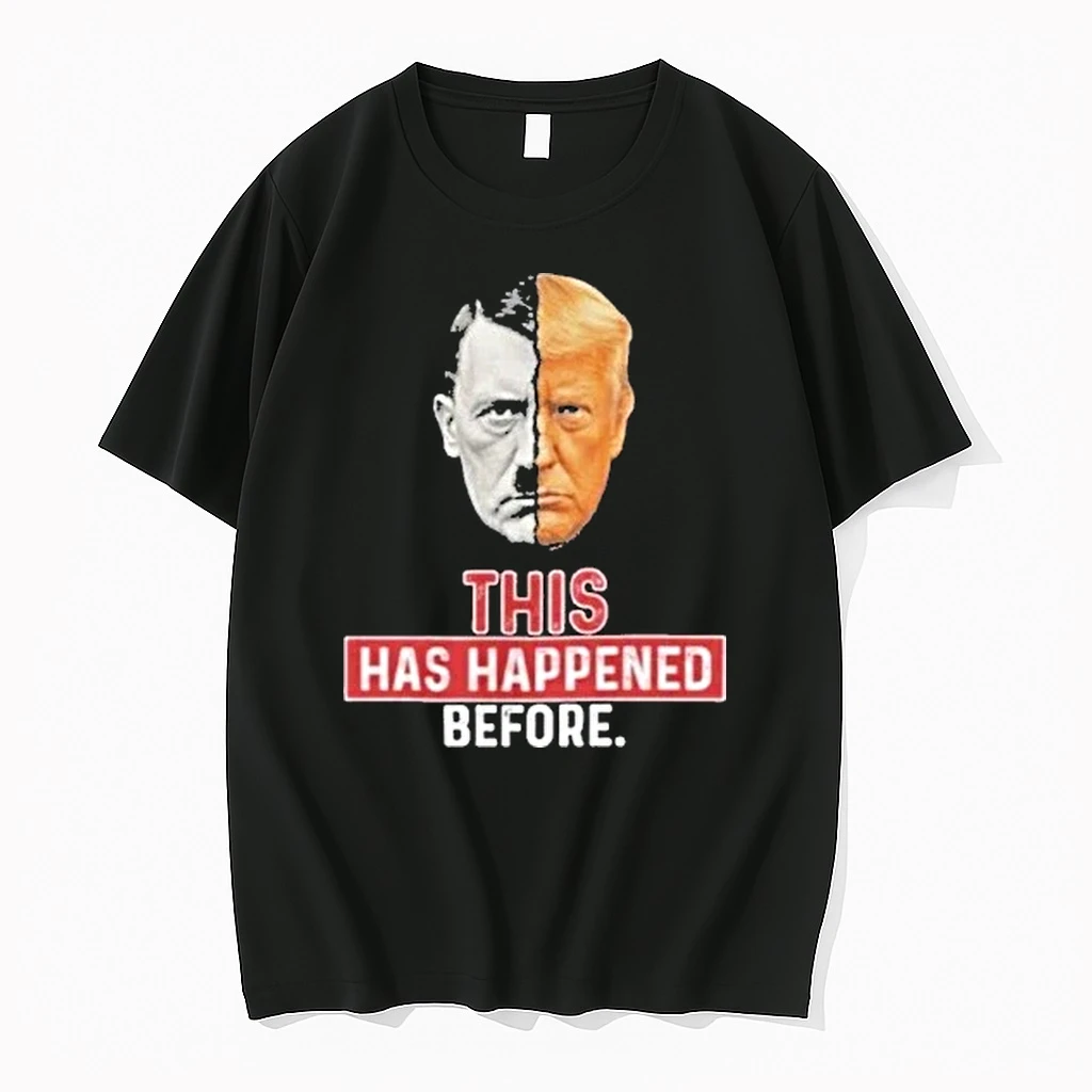 Trump This Has Happened Before Tour 2026 Shirts
