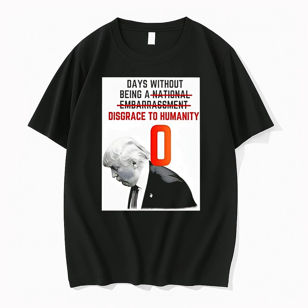 Trump Days Without Being A Disgrace To Humanity Funny Shirts