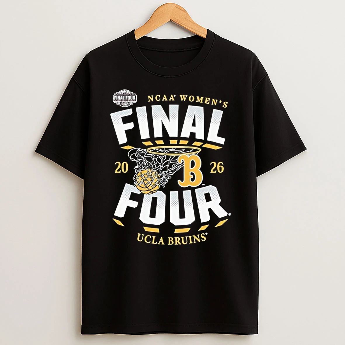 Ucla Bruins 2026 Ncaa Womens Basketball Final Four Shirts