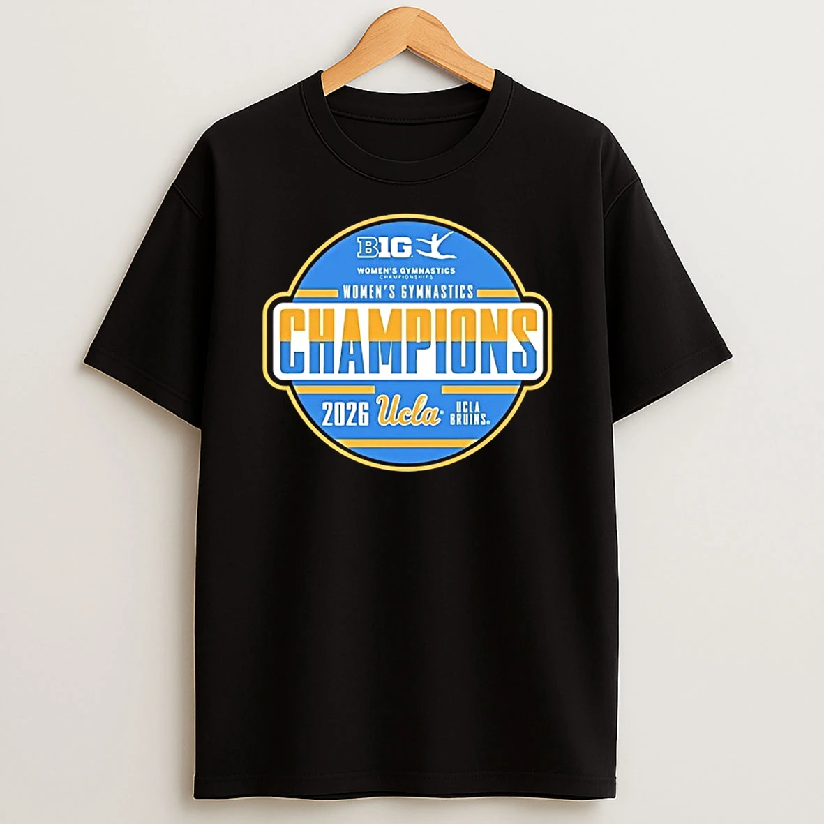 Ucla Bruins Big Ten Womens Gymnastics Tournament Champions 2026 Shirts