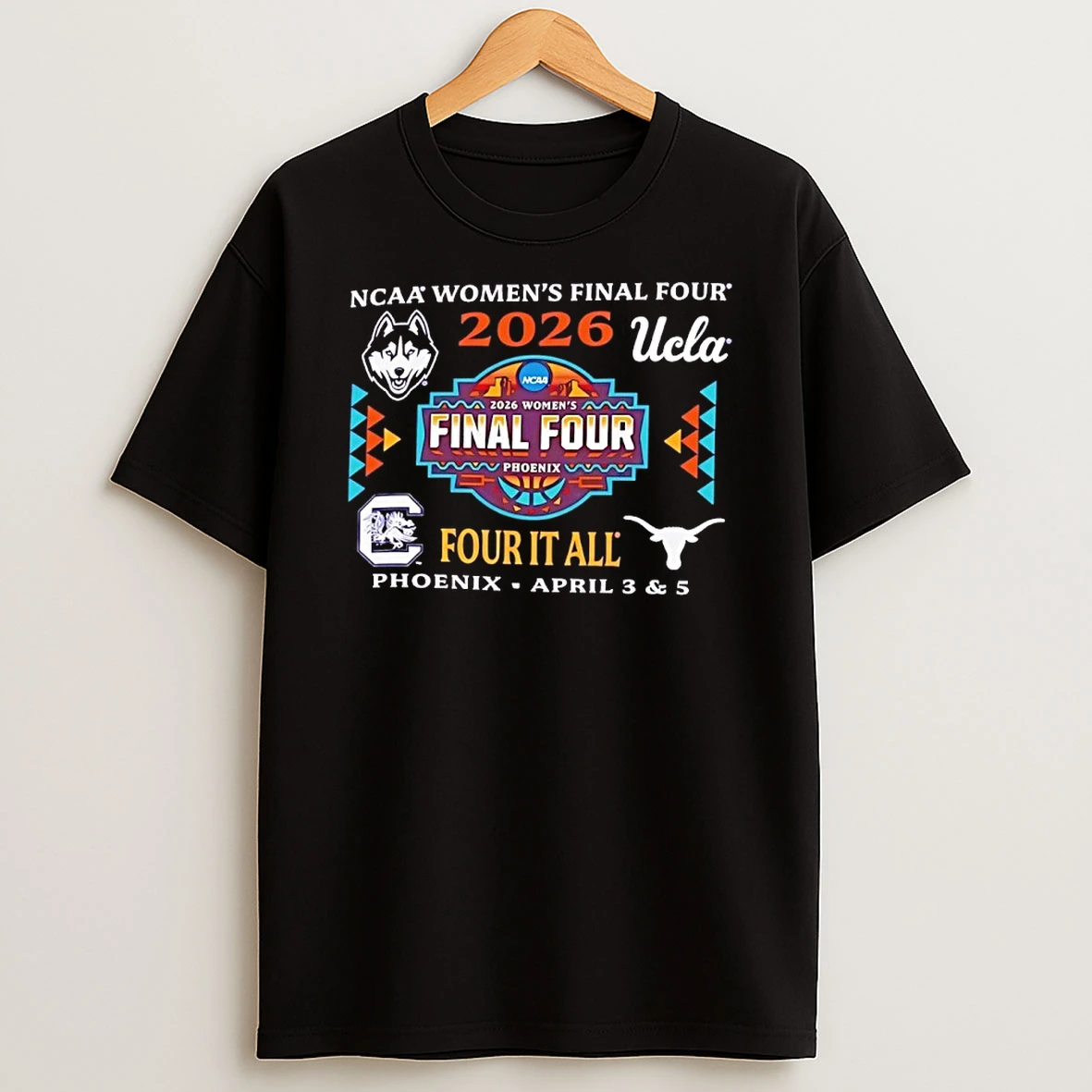 Ucla Vs Texas Uconn Vs South Carolina 2026 Womens Basketball Final Four Matchup Phoenix Shirts