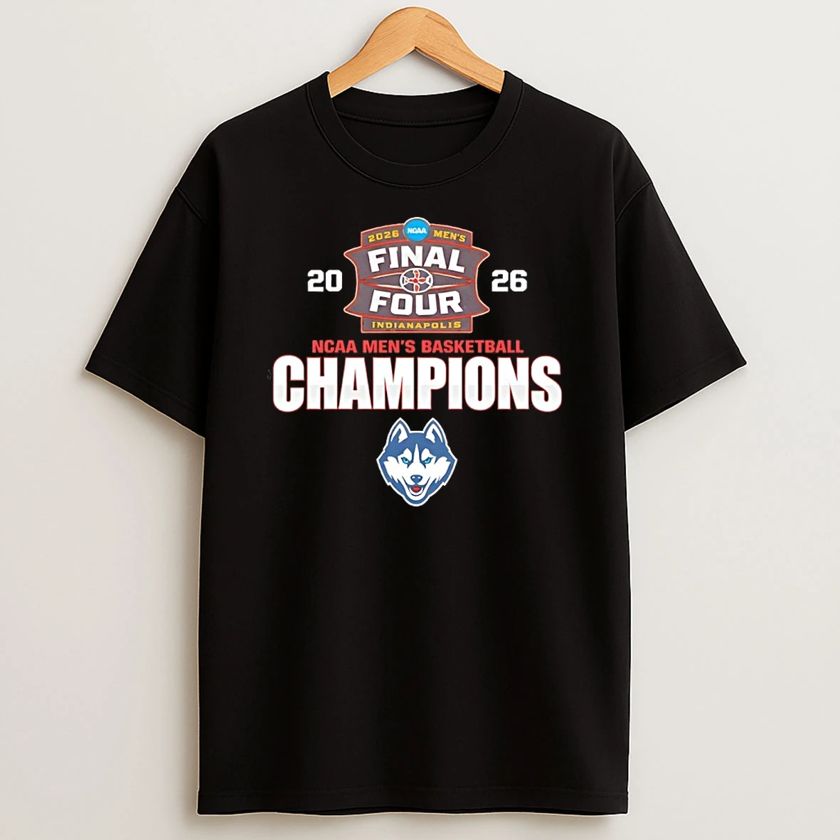 Uconn Huskies 2026 Ncaa Division I Mens Basketball Final Four National Champions Shirts