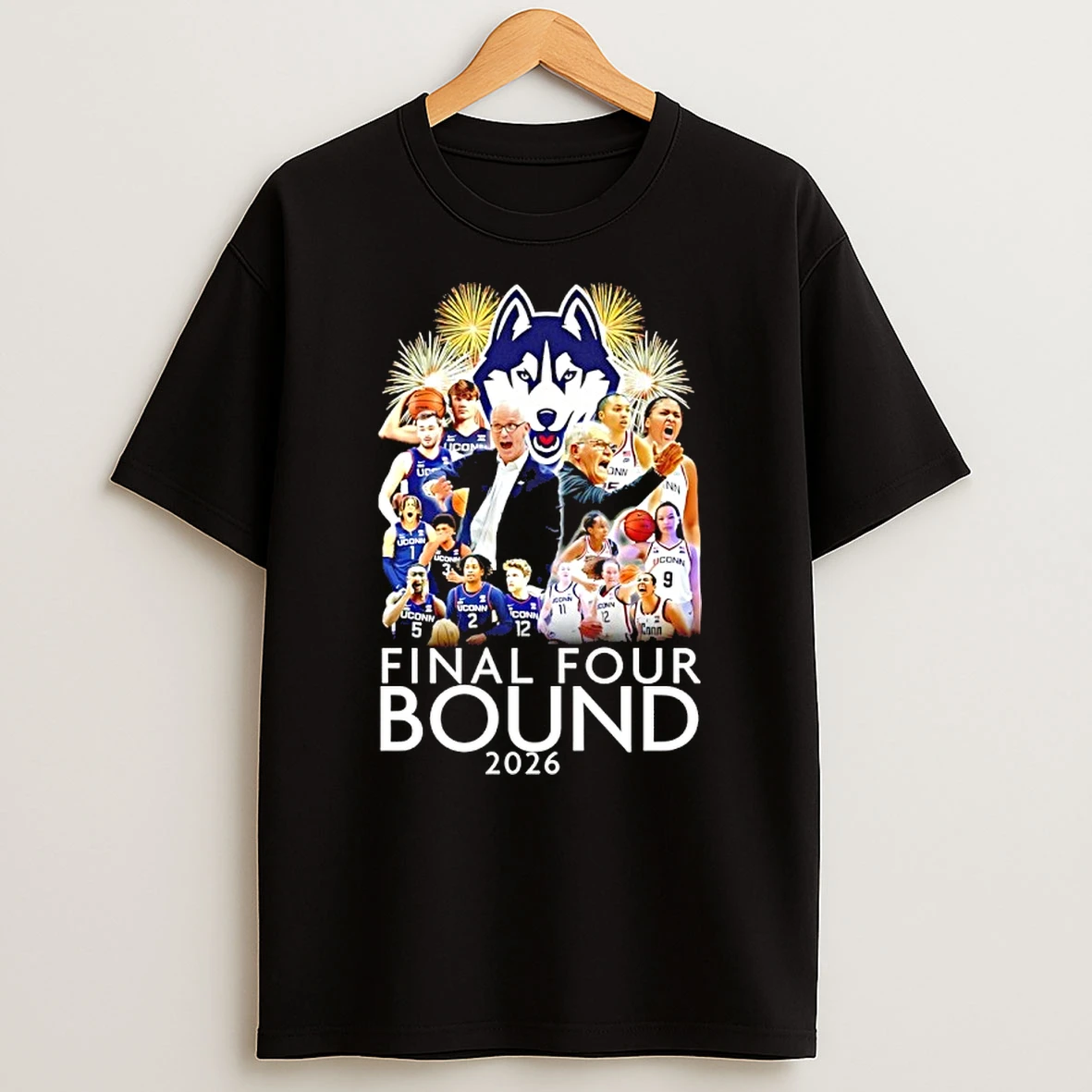 Uconn Huskies Mens And Womens Basketball 2026 Final Four Bound Shirts
