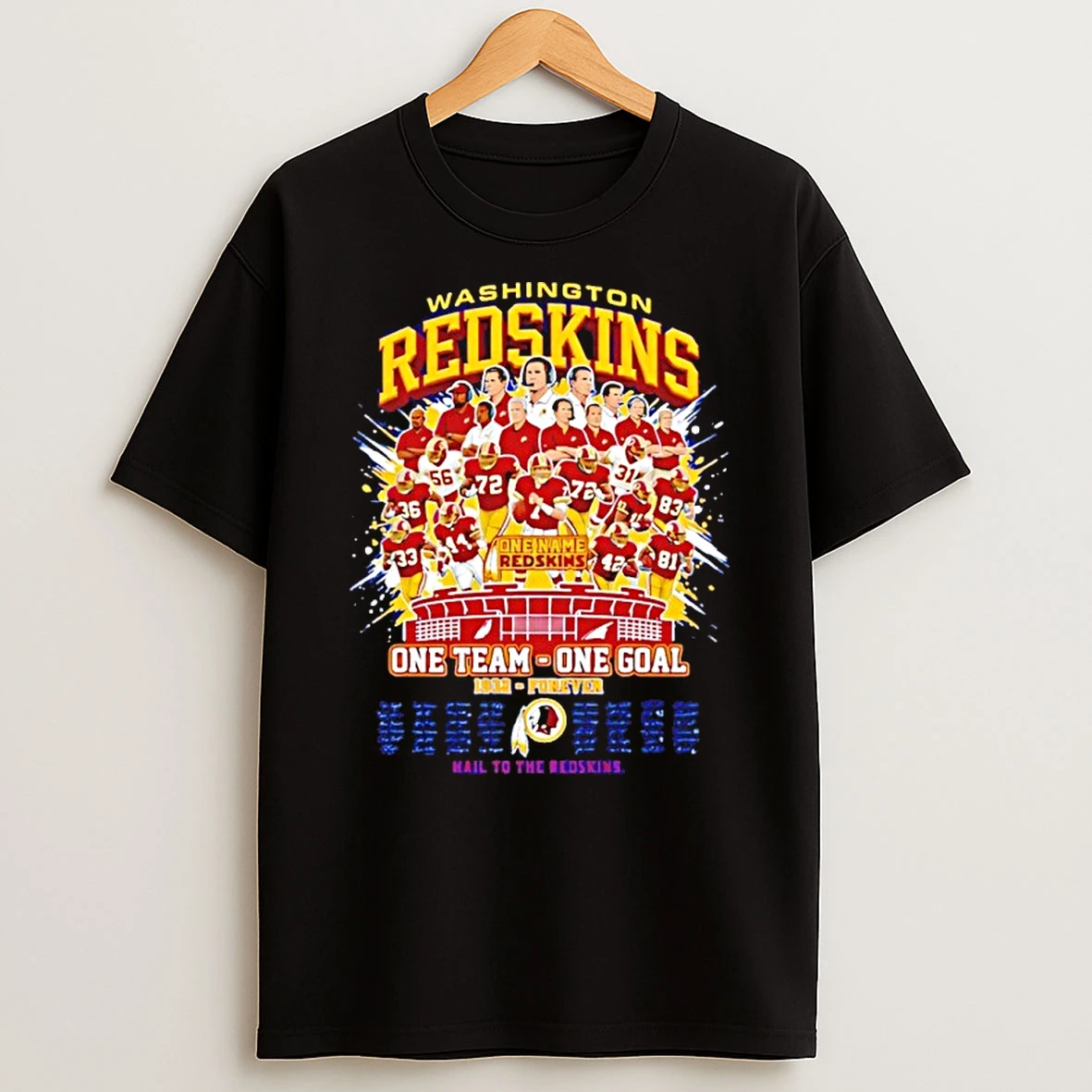 Washington Redskins One Team One Goal 1932 Forever Hail To The Redskins All Team Signatures Shirts