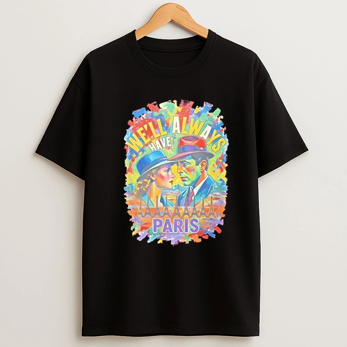 Well Always Have Paris Casablanca Movie Quote Shirts