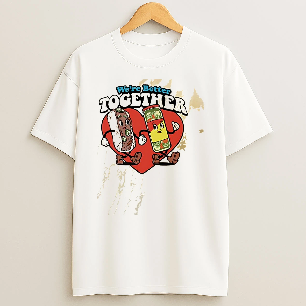 Were Better Together Italian Beef And Giardiniera Shirts