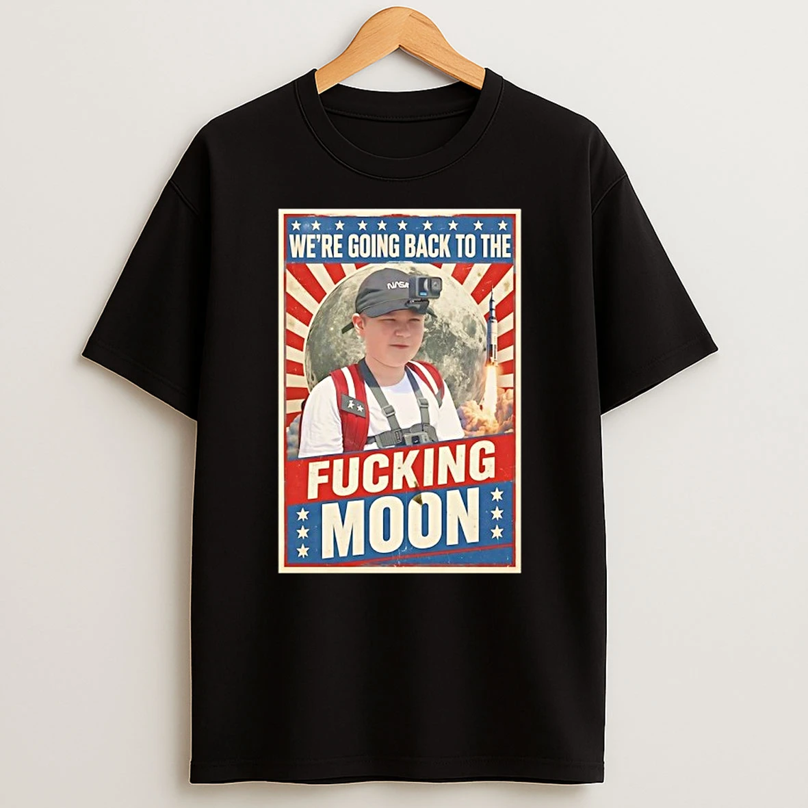 Were Going Back To The Fucking Moon Vintage Shirts