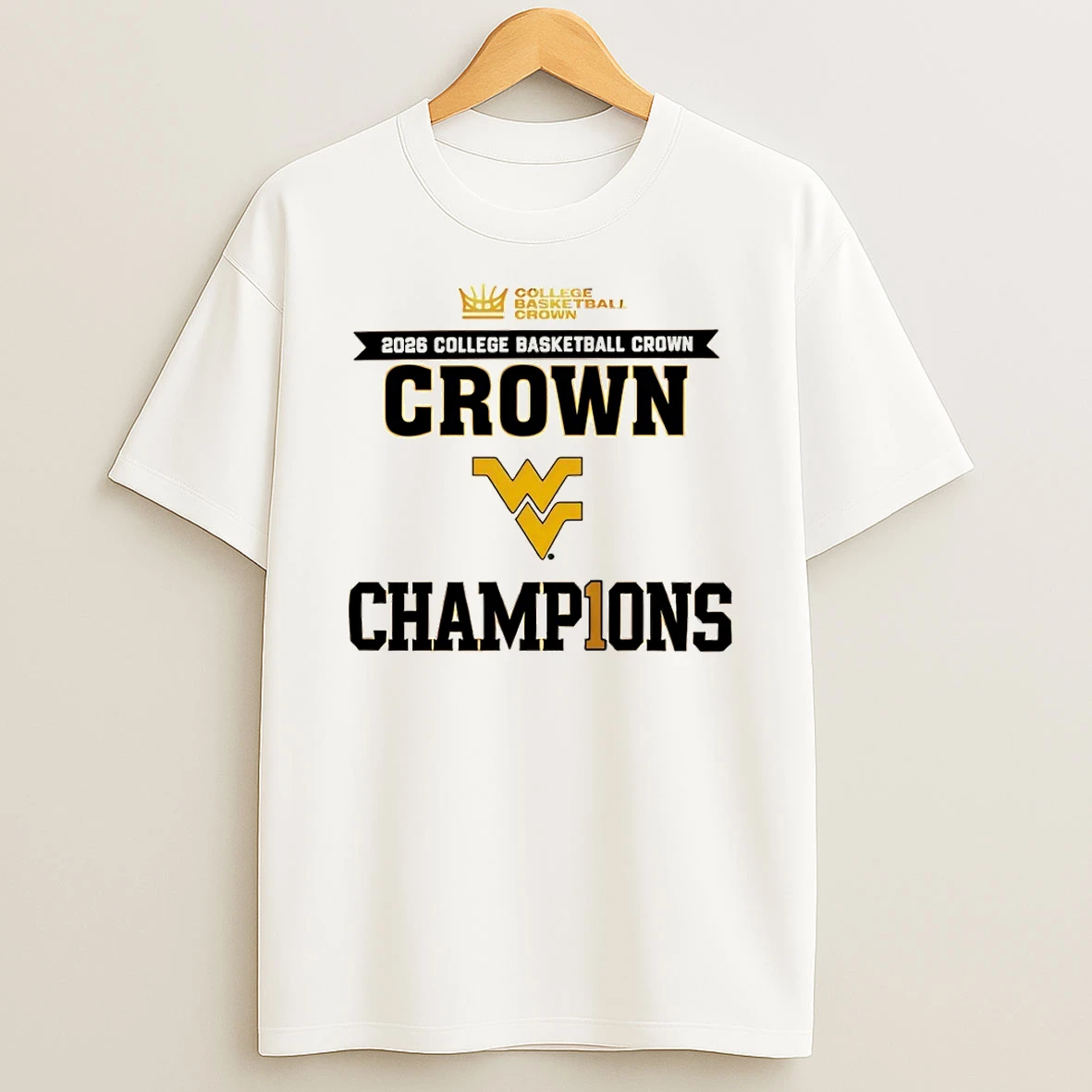 West Virginia Mountaineers 2026 College Basketball Crown Championship Shirts