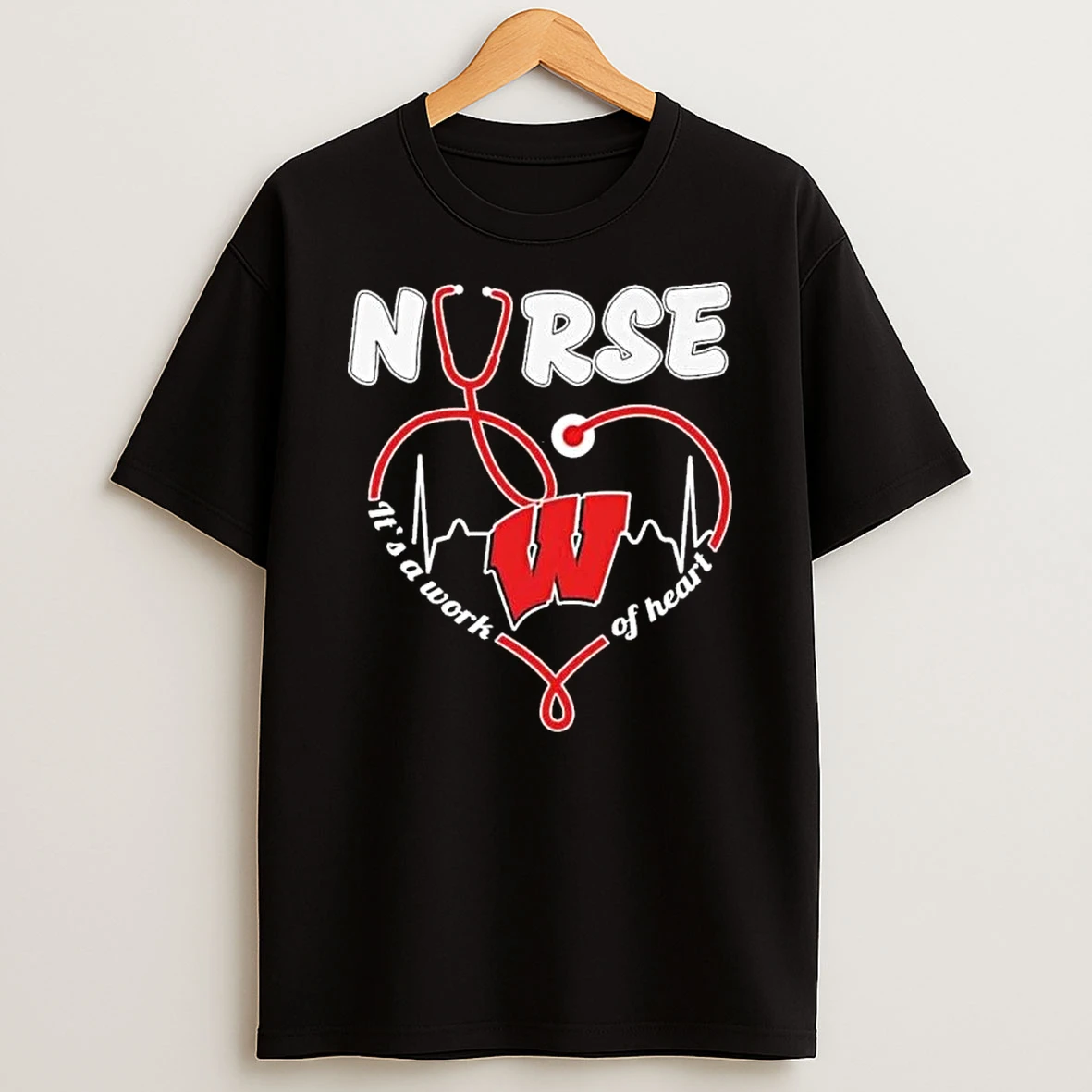 Wisconsin Badgers Nurse Its A Work Of Heart Shirts