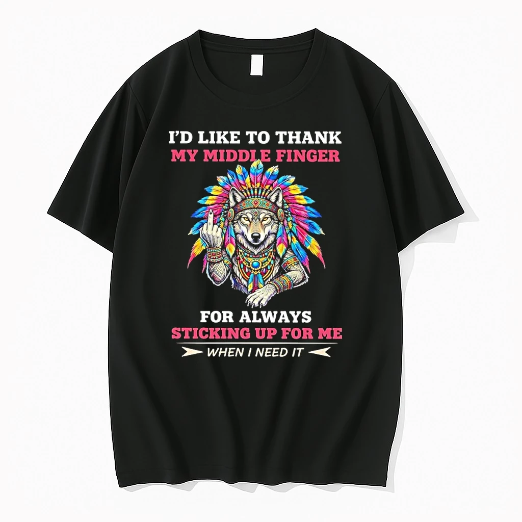 Wolf Id Like To Thank My Middie Finger For Always Sticking Up For Me Shirts