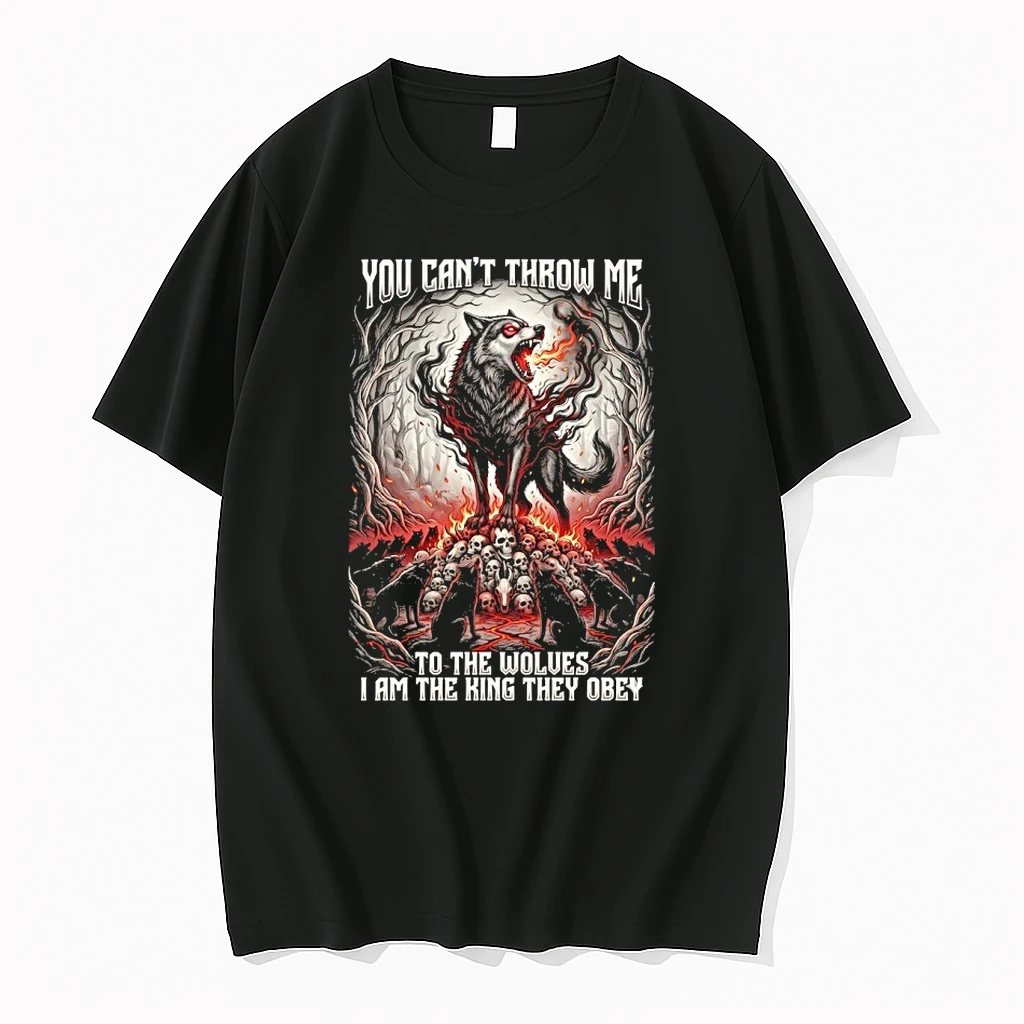 Wolf You Cant Throw Me To The Wolves I Am The King They Obey Shirts
