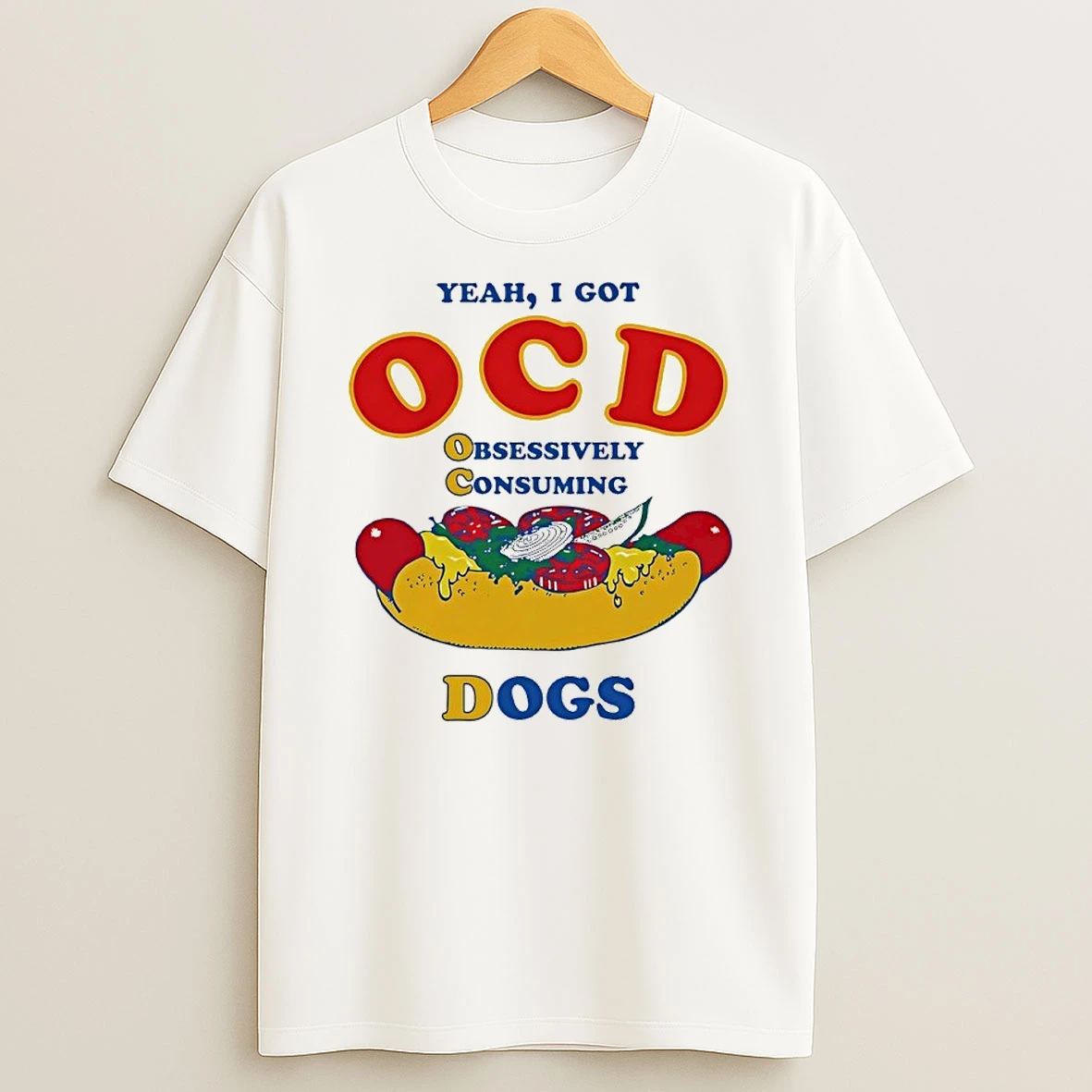 Yeah I Got Ocd Obsessively Consuming Dogs Shirts