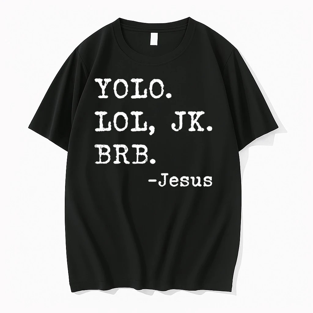 Yolo Jk Brb Jesus Trending Shirts