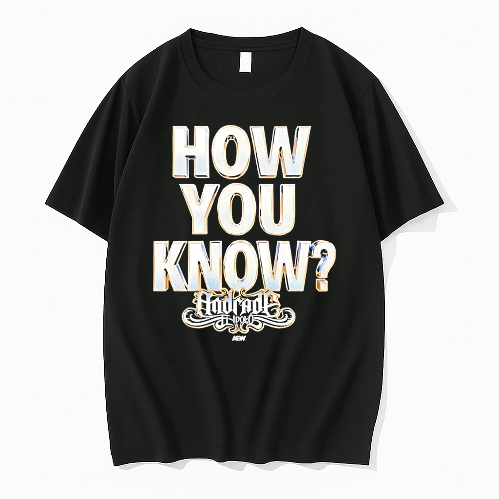 Andrade El Idolo How You Know Shirts