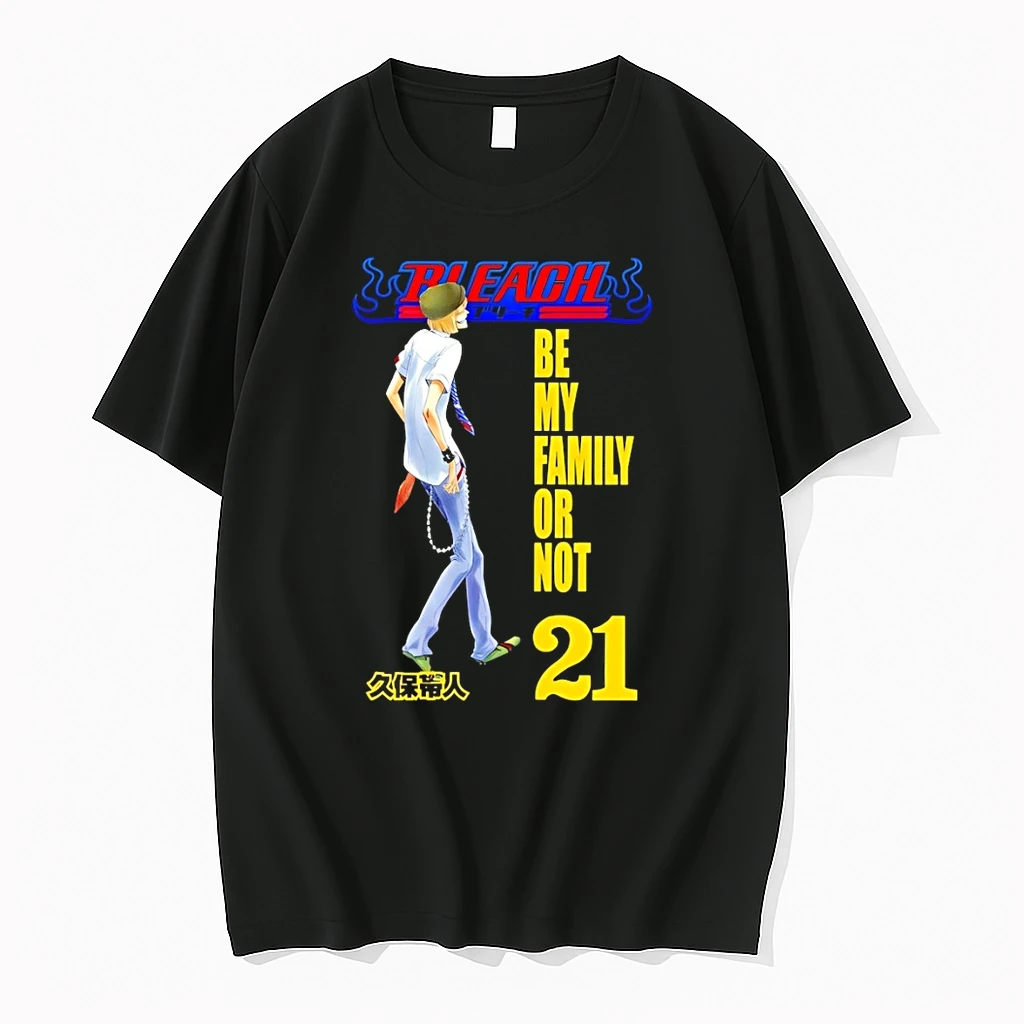 Bleach Tite Kubo Be My Family Or Not 21 Shirts