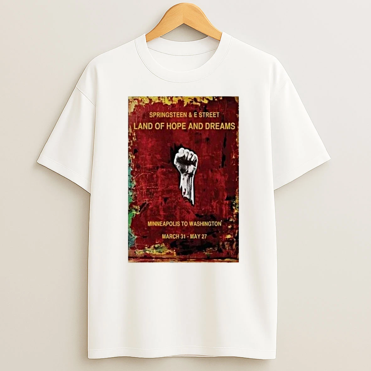 Bruce Springsteen Mar 31 May 27 2026 Washington Land Of Hope And Dreams Shirts