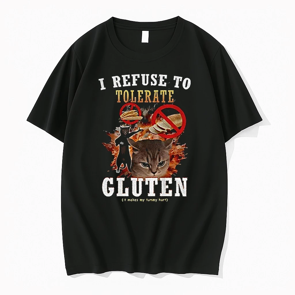 Cat I Refuse To Tolerate Gluten Its Makes My Tummy Hurt Shirts