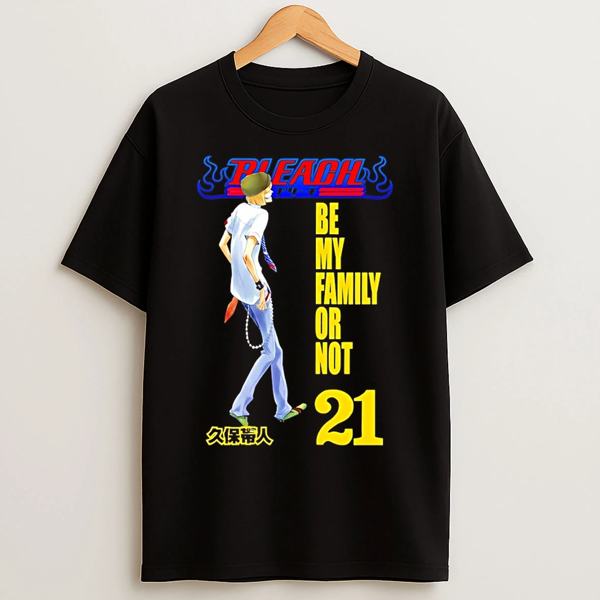 Classic Bleach Tite Kubo Be My Family Or Not 21 T Shirts