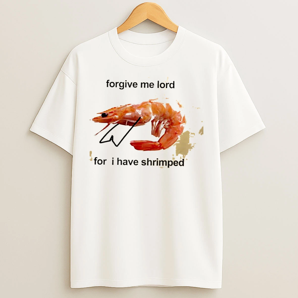 Classic Forgive Me Lord For I Have Shrimped T Shirts