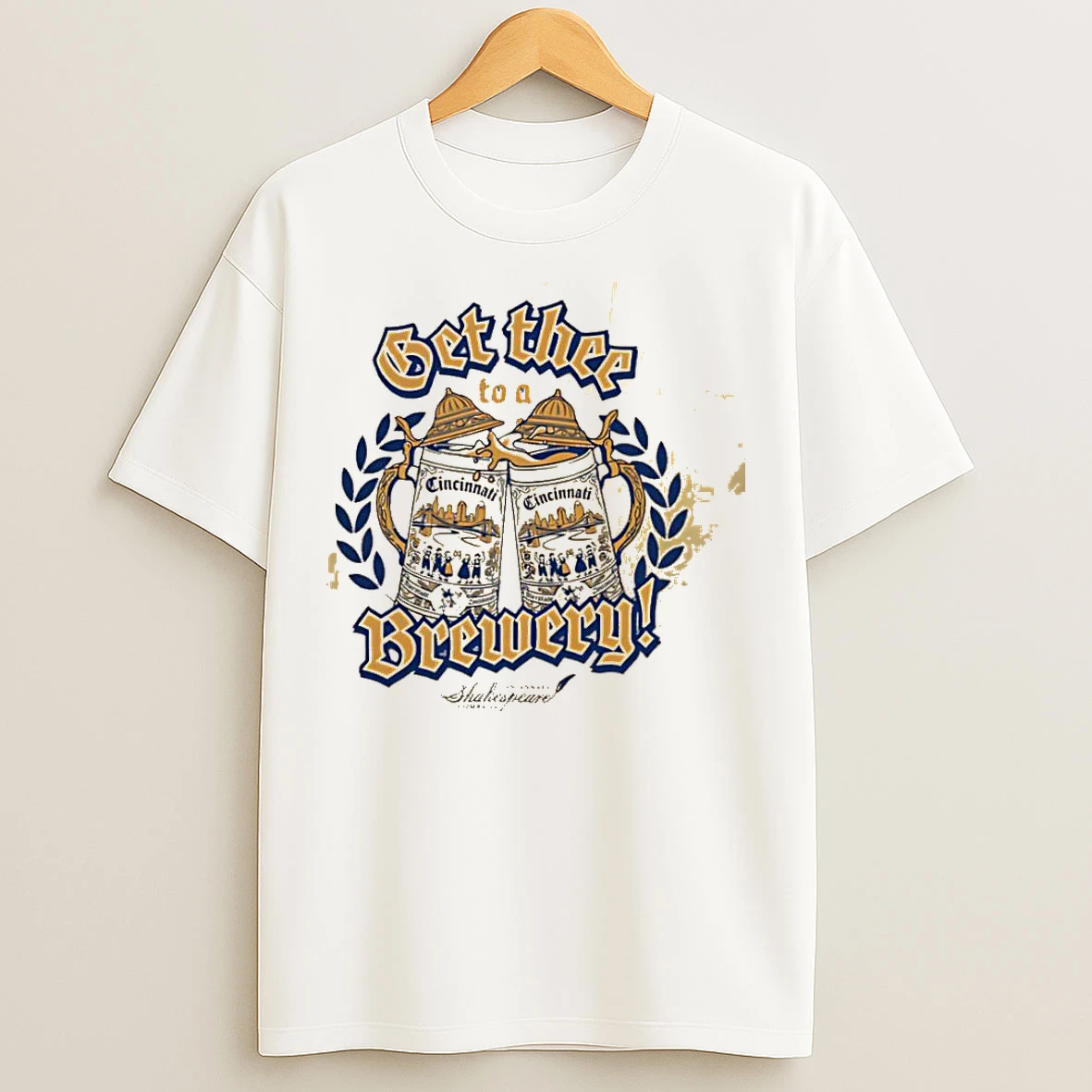 Classic Get Thee To A Brewery T Shirts