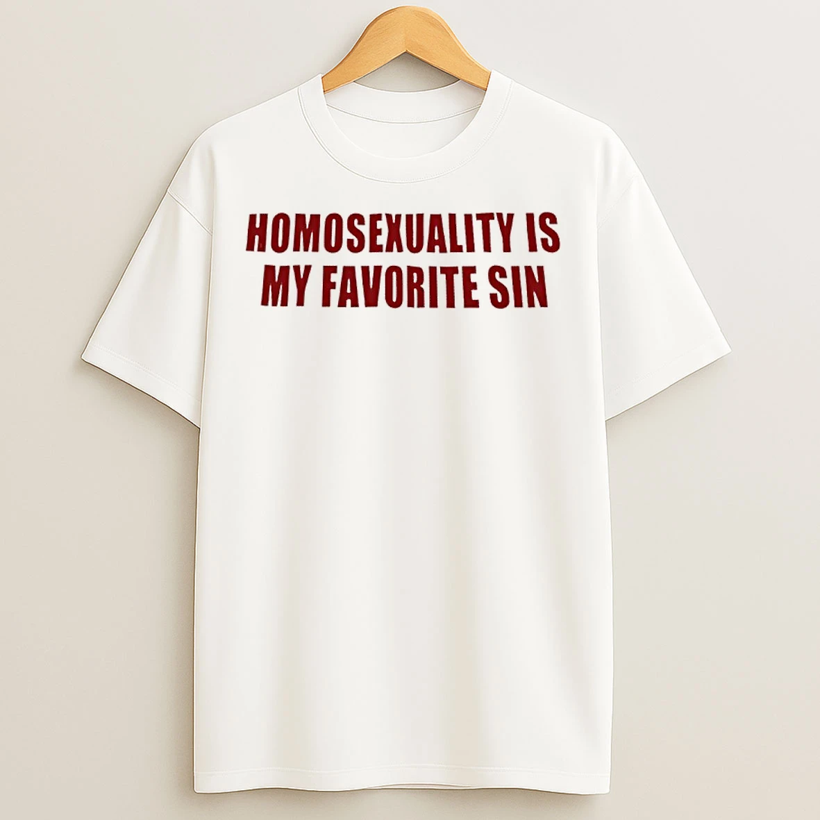Classic Homosexuality Is My Favorite Sin T Shirts