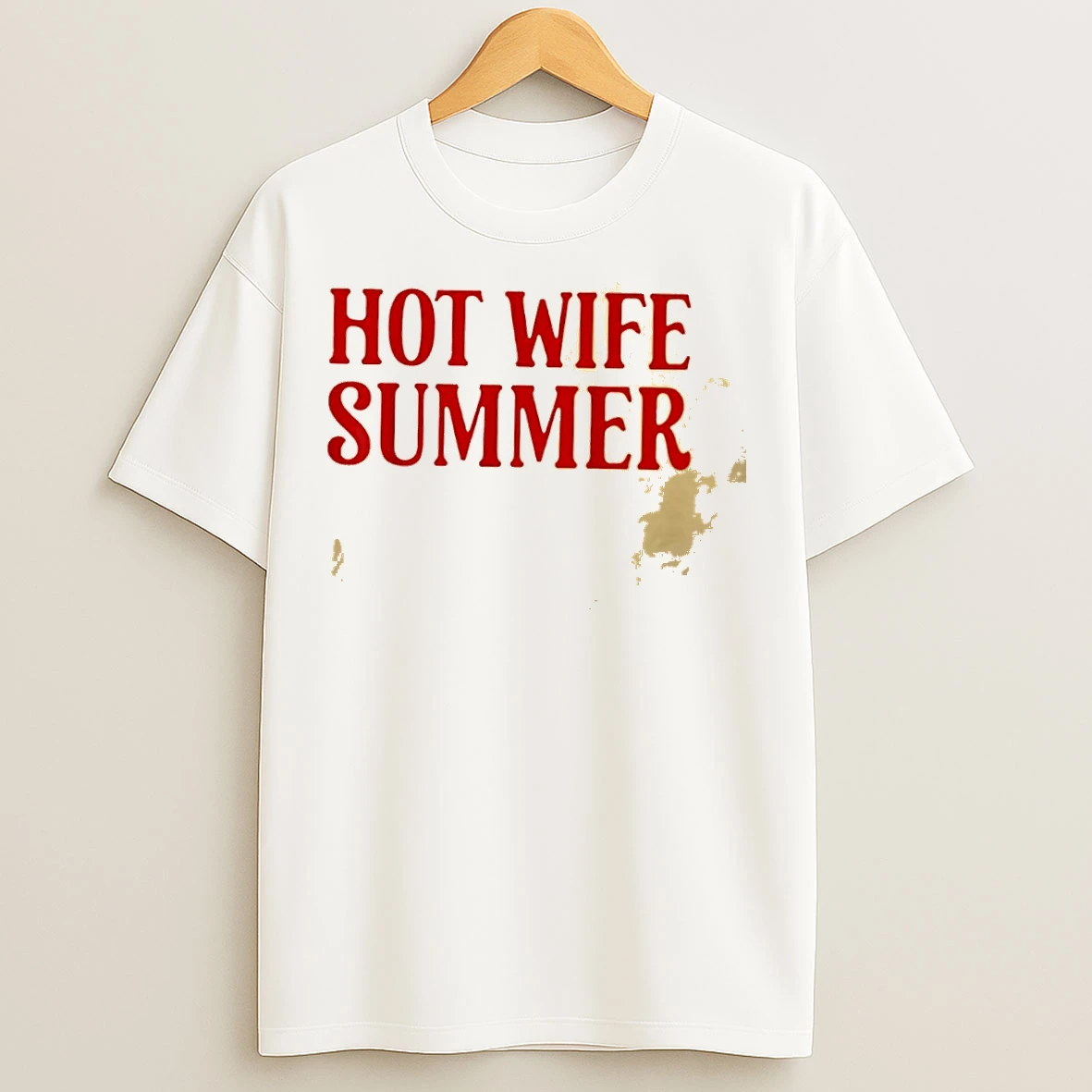 Classic Hot Wife Summer Text T Shirts