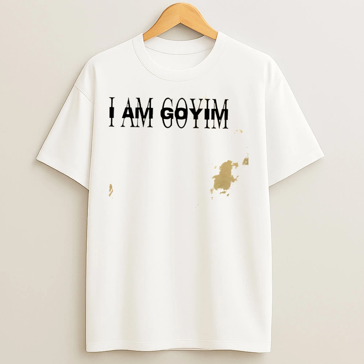 Classic I Am Goyim T Shirts