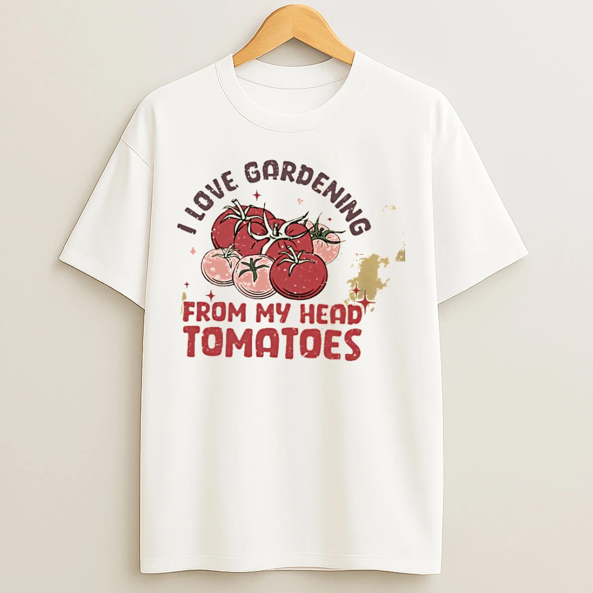 Classic I Love Gardening From My Head Tomatoes T Shirts
