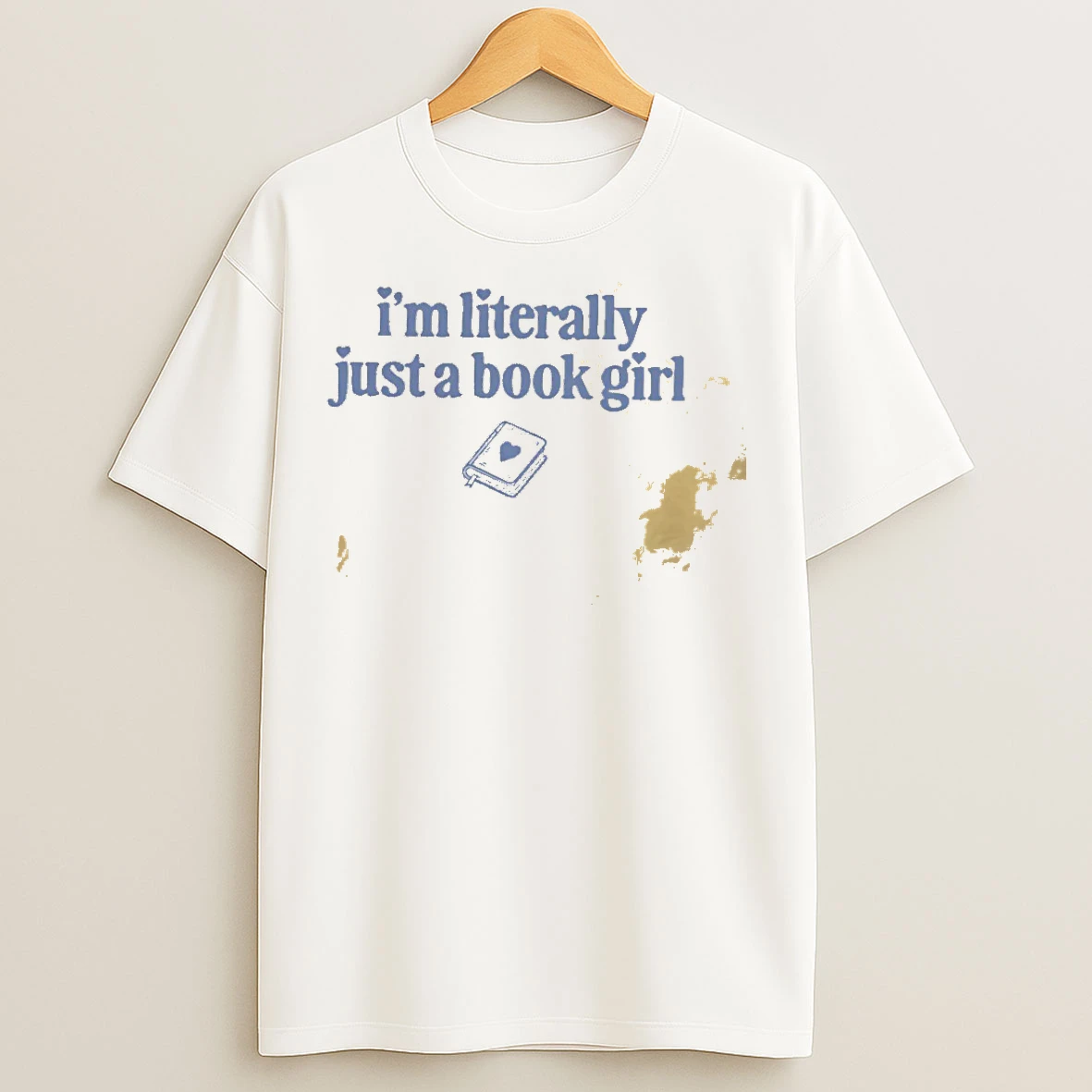 Classic Literally Just A Book Girl T Shirts