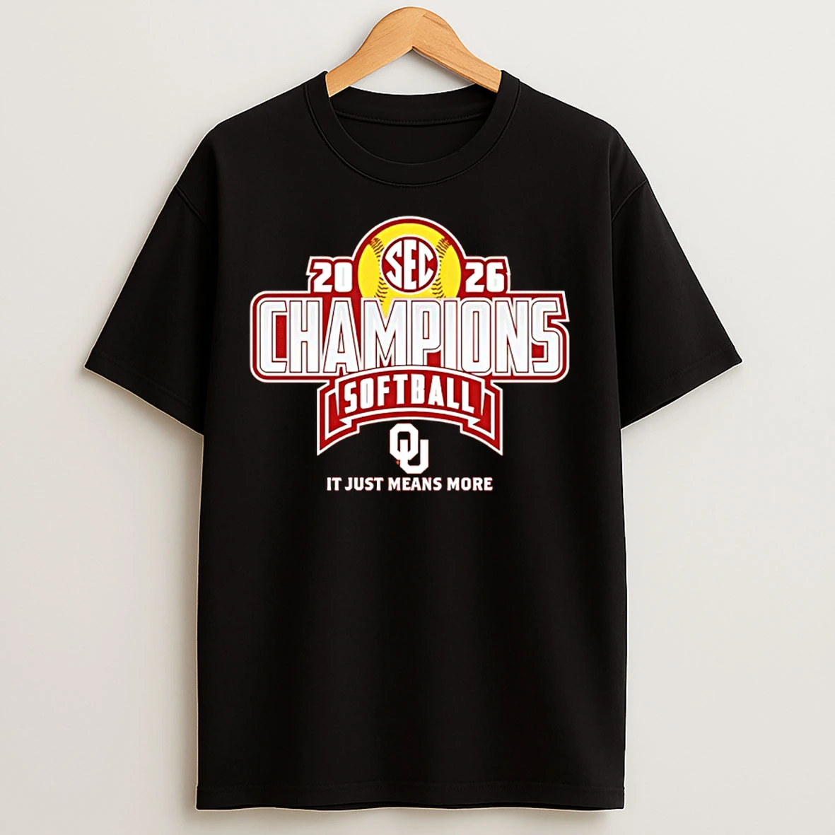 Classic Oklahoma Sooners 2026 Sec Regular Season Softball Champions It Just Means More T Shirts