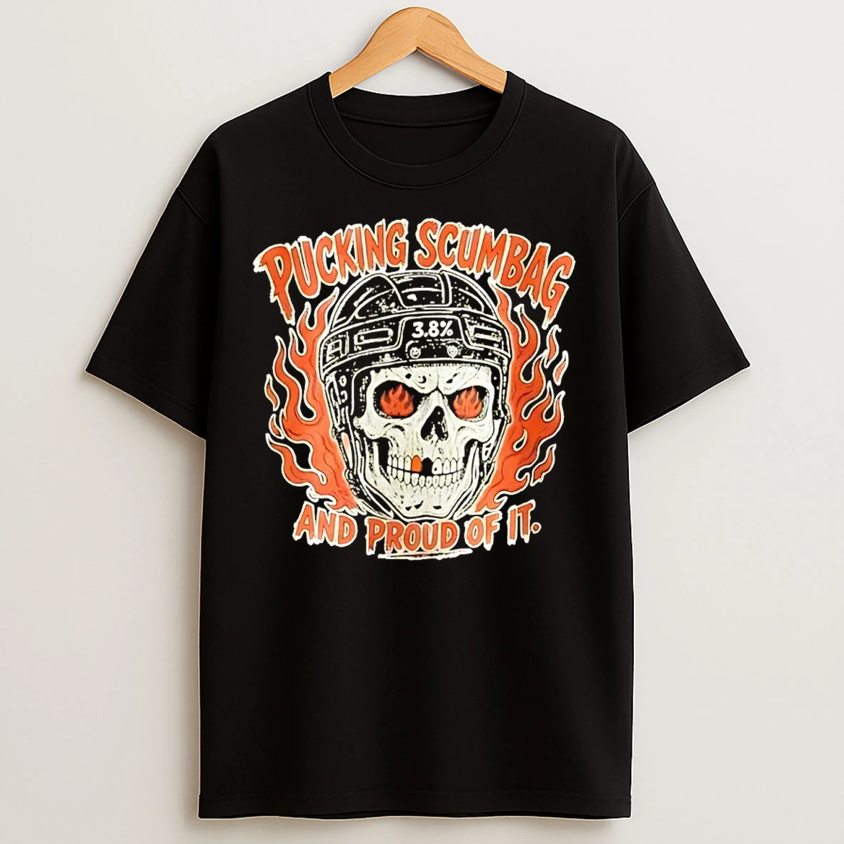 Classic Philadelphia Flyers Pucking Scumbag And Proud Of It T Shirts