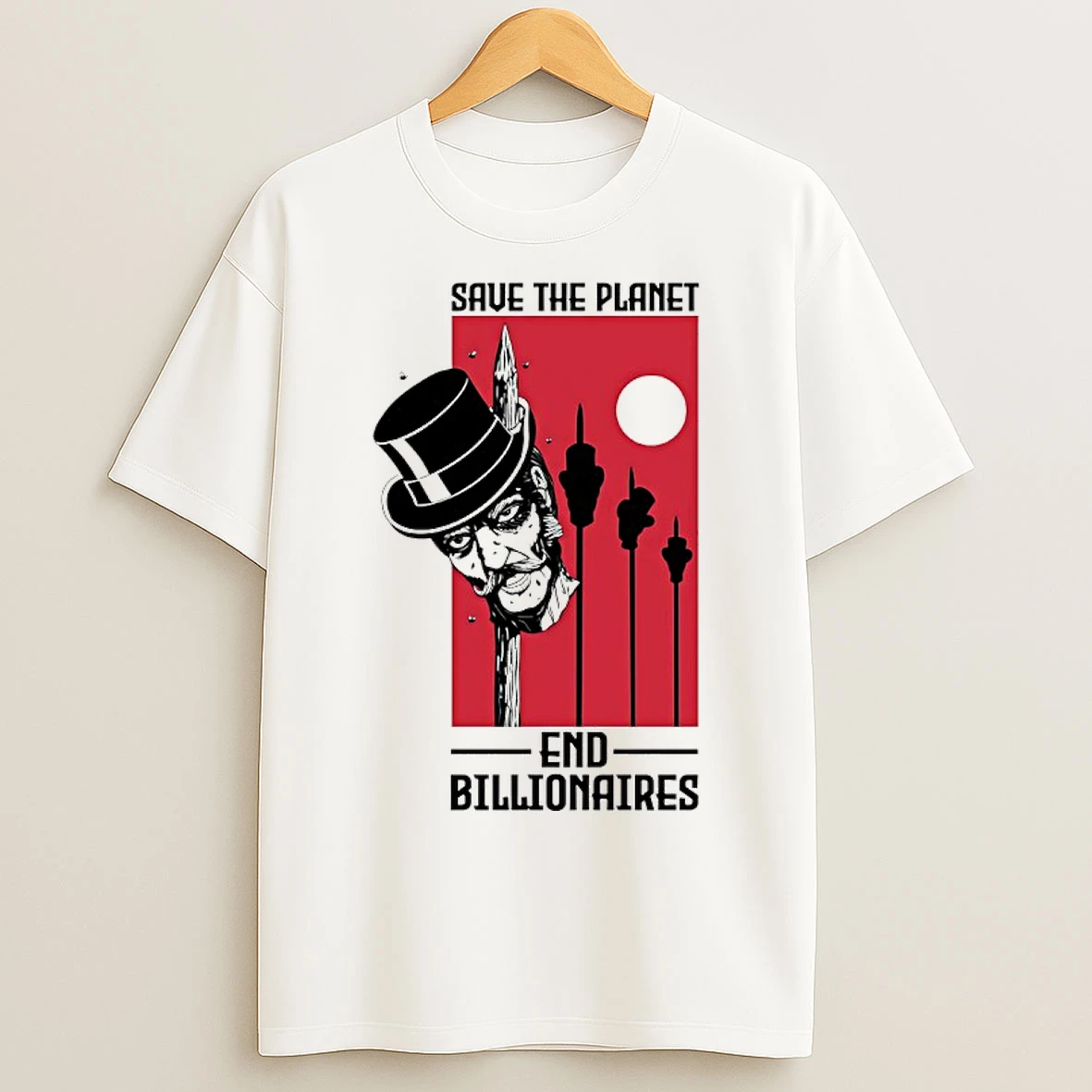 Classic Save The Planet End Billionaires T Shirts