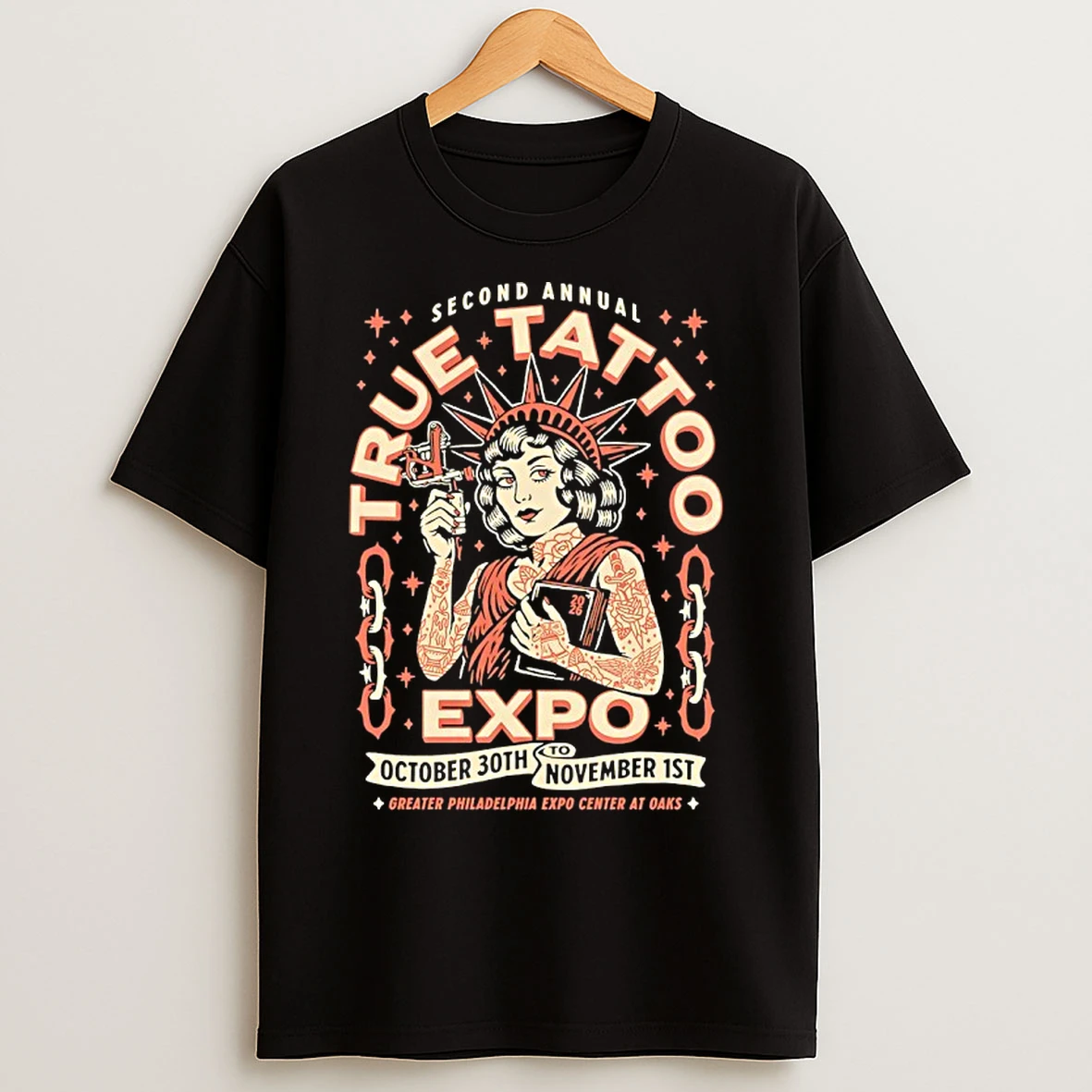 Classic Second Annual True Tattoo Expo October 30th November 1st Greater Philadelphia Expo Center At Oaks T Shirts