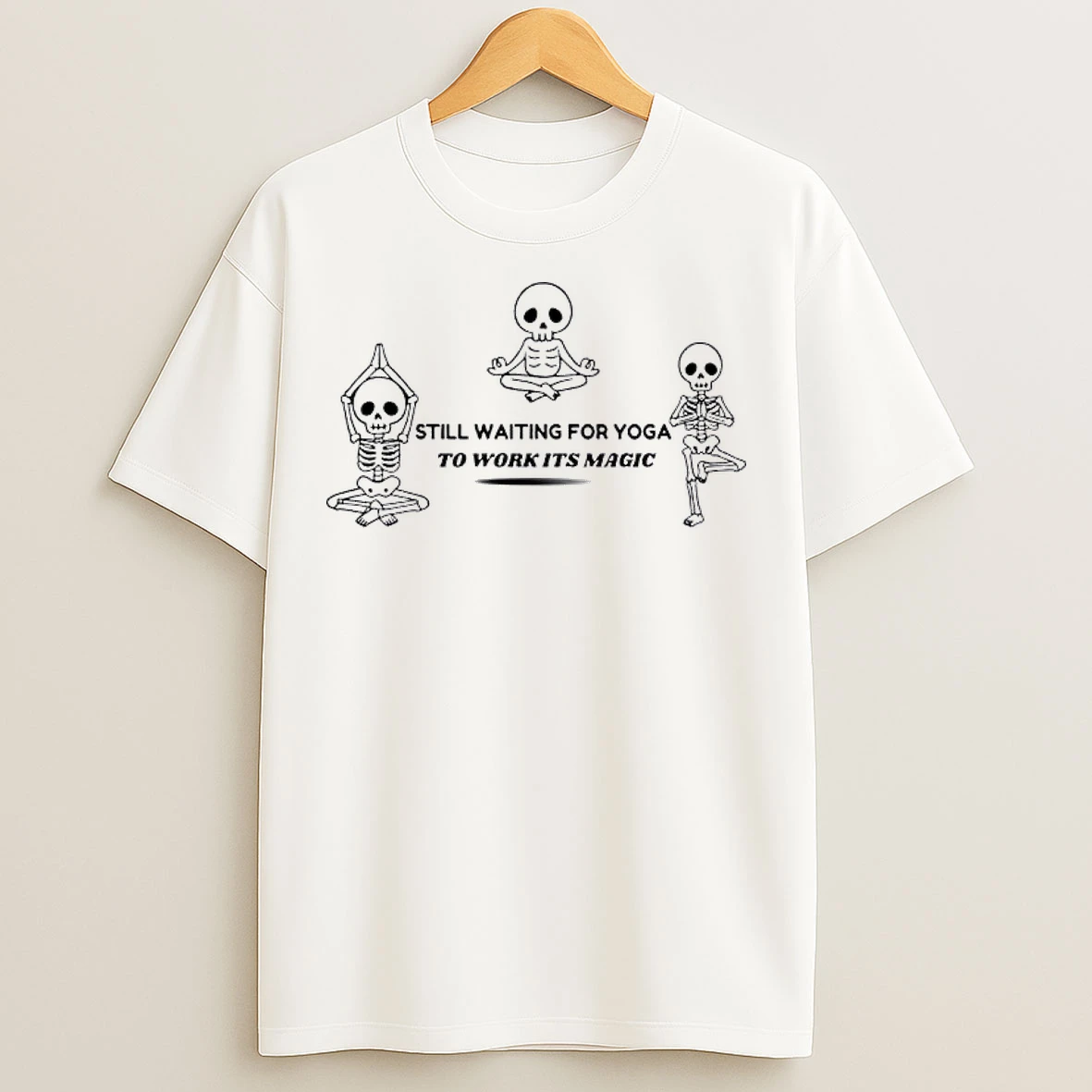 Classic Skeletons Still Waiting For Yoga To Work Its Magic T Shirts