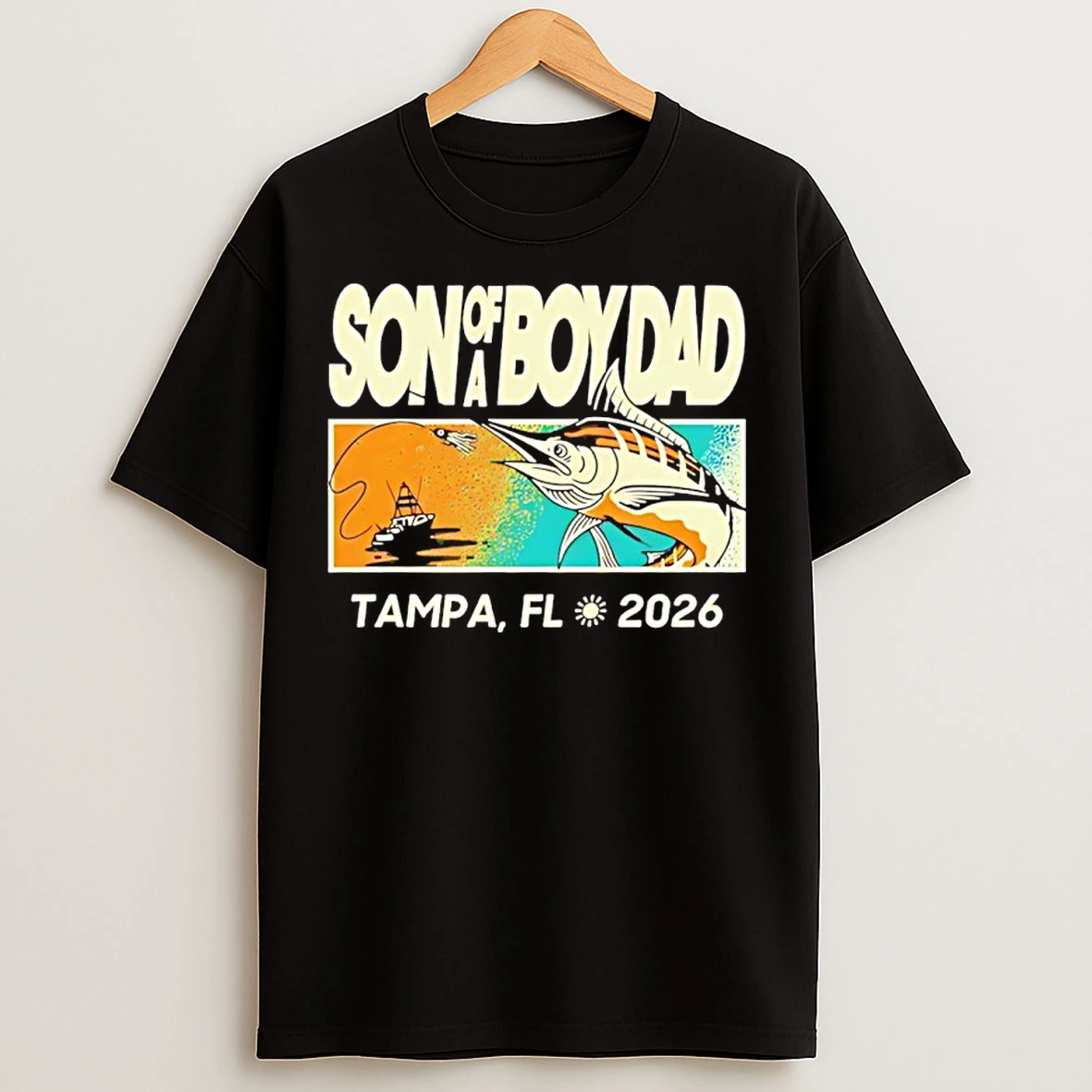 Classic Son Of A Boy Dad Fish Tampa Florida 2026 T Shirts