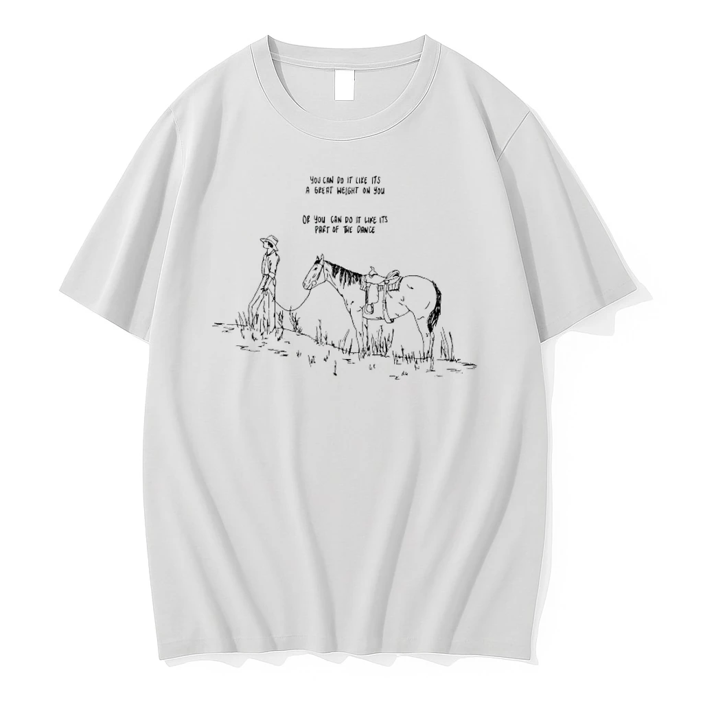Cowboy You Can Do It Like Its A Great Weight On You Or You Can Do It Like Its Part Of The Dance Shirts