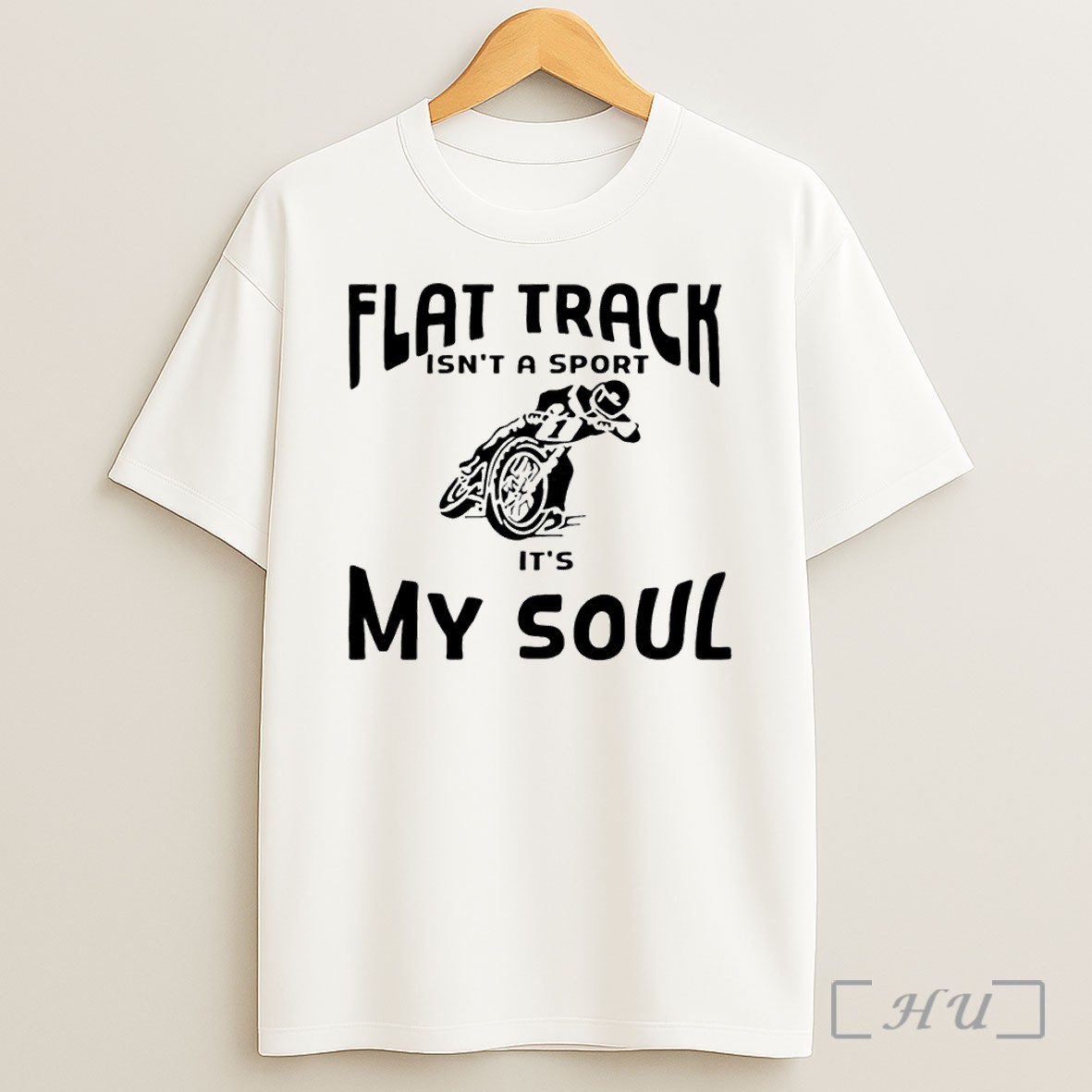 Flat Track Isnt A Sport Its My Soul Shirts