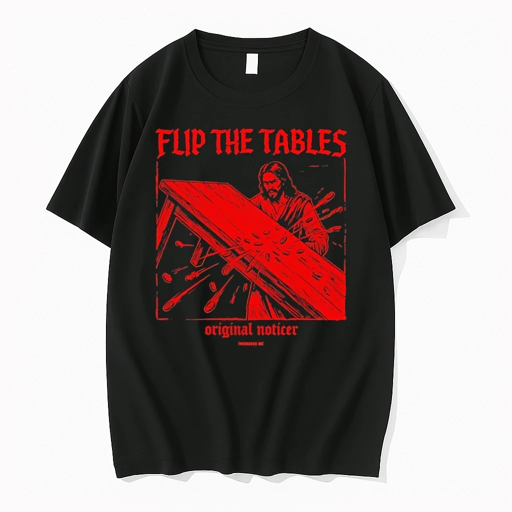 Flip The Tables Jesus Graphic Shirts