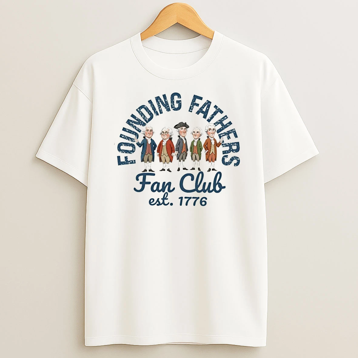 Founding Fathers Fan Club Patriotic Usa 250th Anniversary Independence Day Shirts
