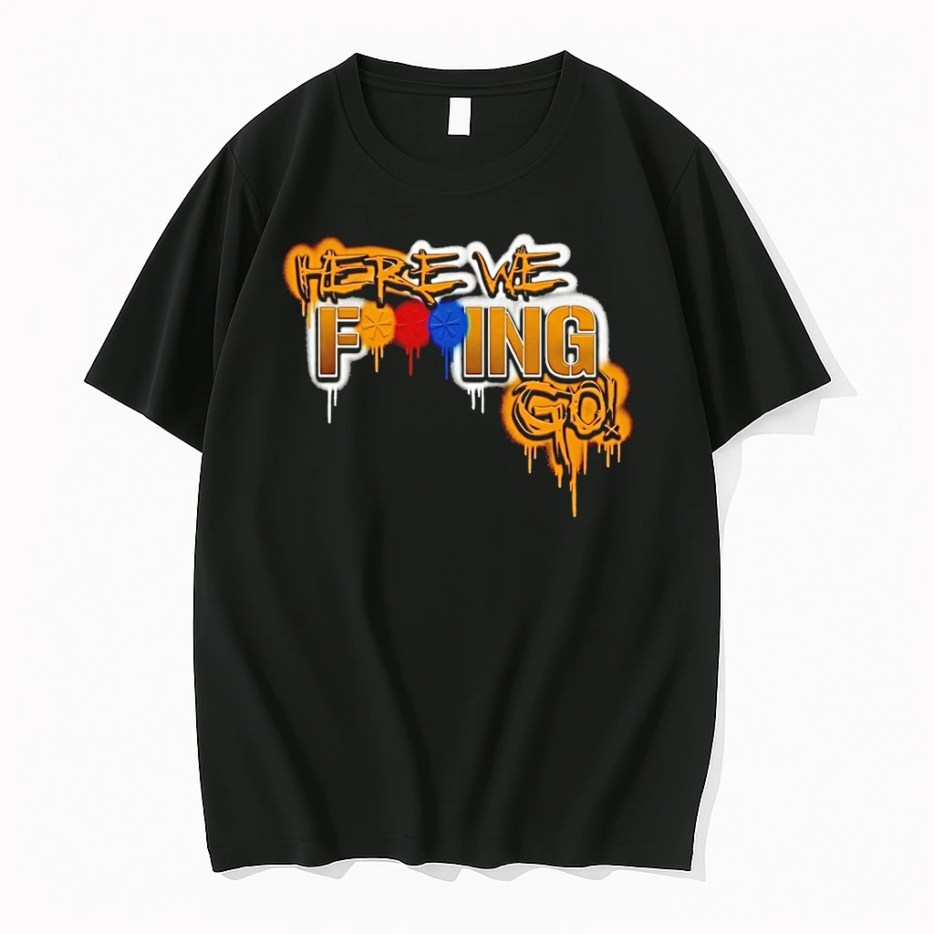 Here We Fucking Go Pittsburgh Steelers Football Graffiti Shirts